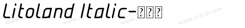 Litoland Italic字体转换